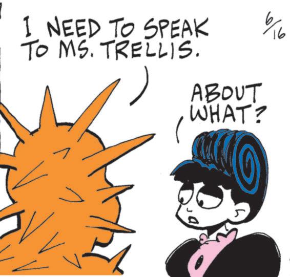 Fiction OCR: I NEED TO SPEAK To MS. TRELLIS. ABOUT WHAT? 16 I NEED TO SPEAK To MS . TRELLIS . ABOUT WHAT ? 16