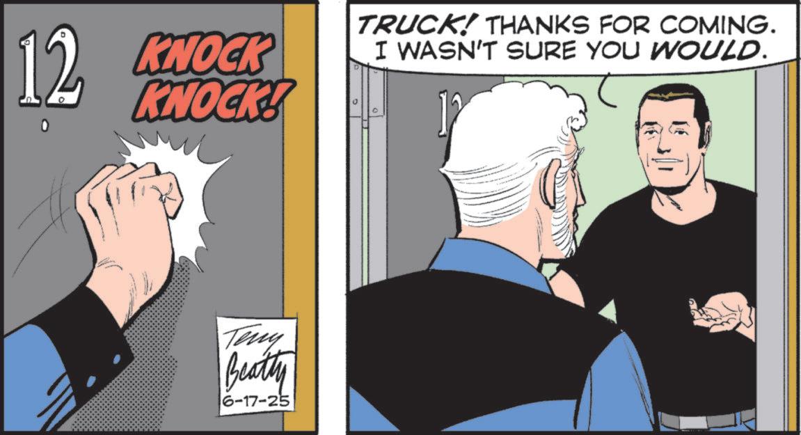 Comic book OCR: 12 KNOCK KNOCK! TRUCK! THANKS FOR COMING. I WASN'T SURE YOU WOULD. 12 Teny Beatty 6-17-25 12 KNOCK KNOCK ! TRUCK ! THANKS FOR COMING . I WASN'T SURE YOU WOULD . 12 Teny Beatty 6-17-25