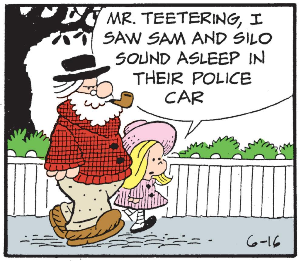 Animated cartoon OCR: MR. TEETERINGI SAW SAM AND SILO SOUND ASLEEP IN THEIR POLICE CAR 6-16 MR . TEETERINGI SAW SAM AND SILO SOUND ASLEEP IN THEIR POLICE CAR 6-16