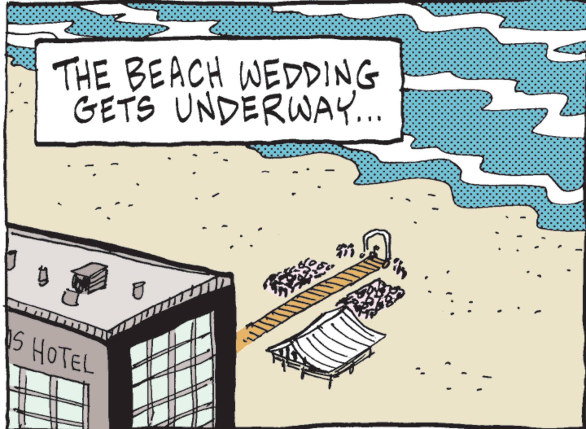 Beach OCR: THE BEACH WEDDING GETS UNDERWAY... S HOTEL THE BEACH WEDDING GETS UNDERWAY ... S HOTEL