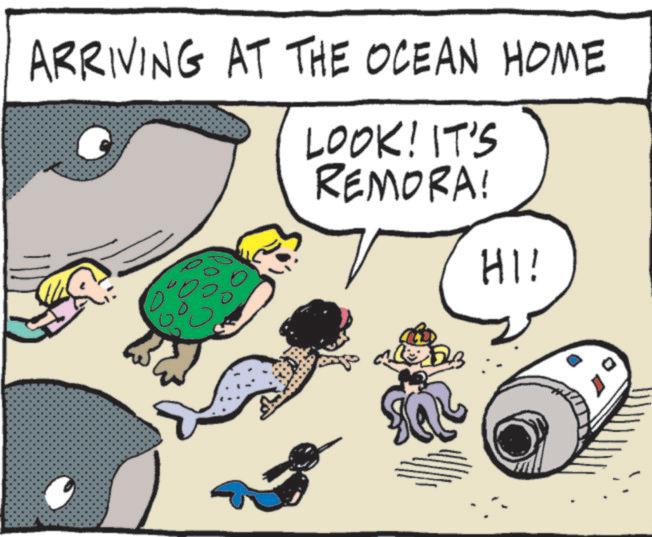 Animated cartoon OCR: ARRIVING AT THE OCEAN HOME LOOK! IT'S REMORA! HI! ARRIVING AT THE OCEAN HOME LOOK ! IT'S REMORA ! HI !