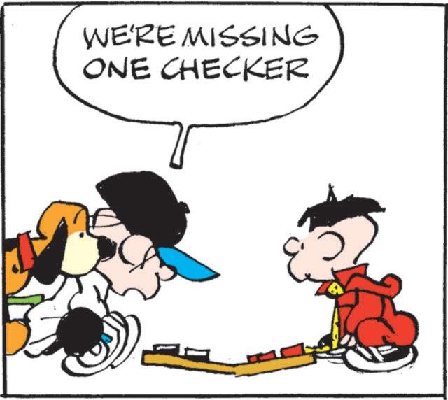 Pleased OCR: WE'RE MISSING ONE CHECKER 1 WE'RE MISSING ONE CHECKER 1