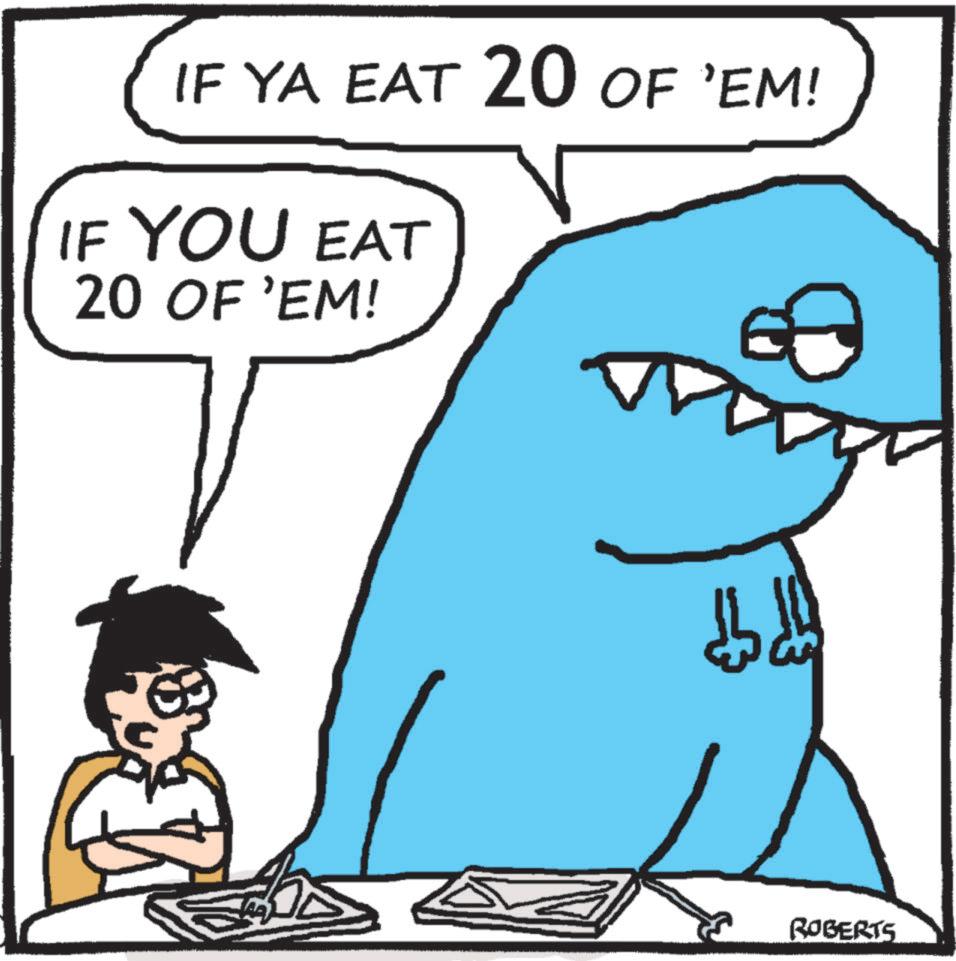 Animation OCR: IF YA EAT 20 OF 'EM! IF YOU EAT 20 OF 'EM! ROBERTS IF YA EAT 20 OF ' EM ! IF YOU EAT 20 OF ' EM ! ROBERTS