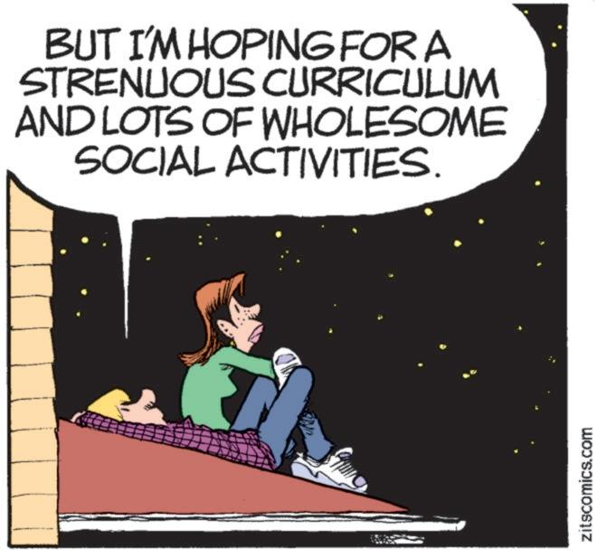 Graphics OCR: BUT I'M HOPING FOR A STRENUOUS CURRICULUM AND LOTS OF WHOLESOME SOCIAL ACTIVITIES. zitscomics.com BUT I'M HOPING FOR A STRENUOUS CURRICULUM AND LOTS OF WHOLESOME SOCIAL ACTIVITIES . zitscomics.com
