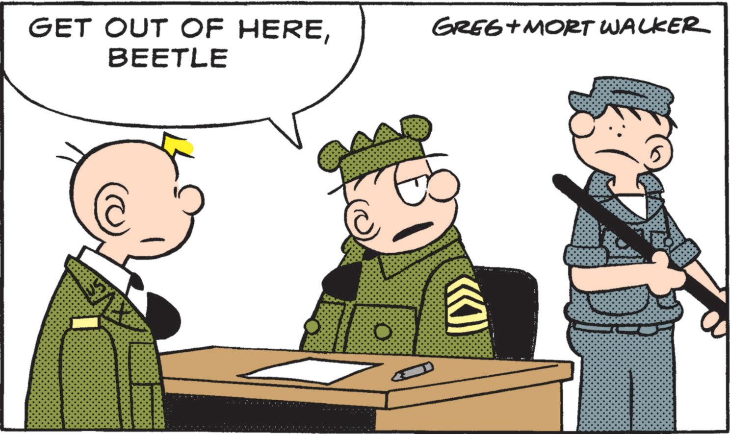 Fictional character OCR: GET OUT OF HEREBEETLE GRE6+MORT WALKER GET OUT OF HEREBEETLE GRE6 + MORT WALKER