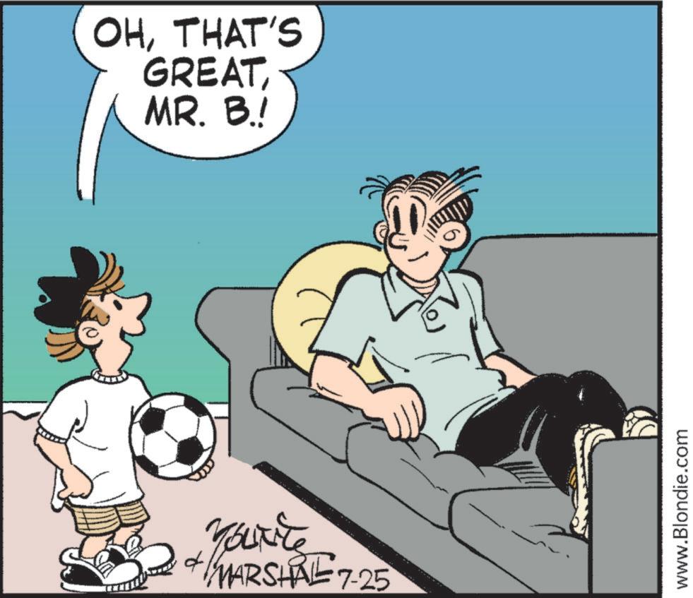 Animated cartoon OCR: OHTHAT'S GREATMR. B.! d Yourite MARSHAL 7-25 www.Blondie.com OHTHAT'S GREATMR . B. ! d Yourite MARSHAL 7-25 www.Blondie.com