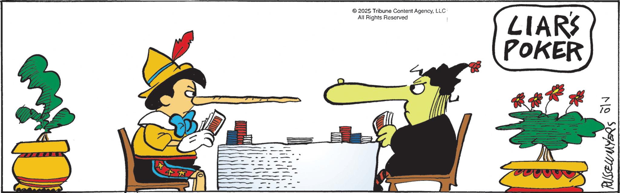 Graphics OCR: 10 2025 Tribune Content AgencyLLC All Rights Reserved LIAR'S POKER RUSSEL MYERS olv 10 2025 Tribune Content AgencyLLC All Rights Reserved LIAR'S POKER RUSSEL MYERS olv