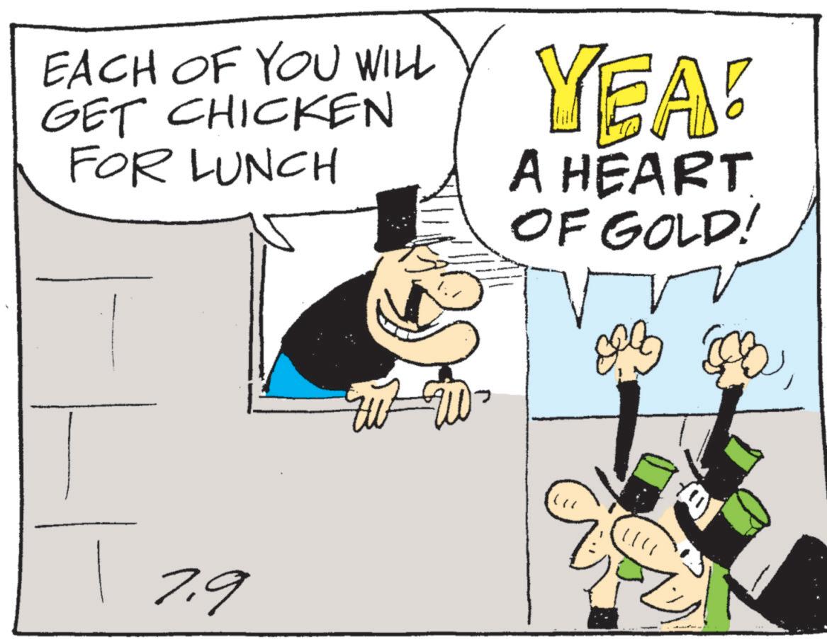 Animated cartoon OCR: EACH OF YOU WILL GET CHICKEN FOR LUNCH YEA! A HEART OF GOLD! 7.9 " EACH OF YOU WILL GET CHICKEN FOR LUNCH YEA ! A HEART OF GOLD ! 7.9 "