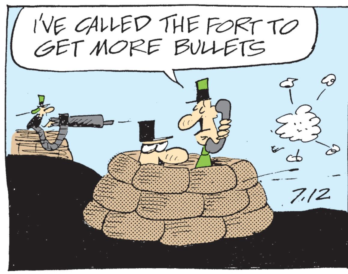 Fiction OCR: I'VE CALLED THE FORT TO GET MORE BULLETS Q 7.12 I'VE CALLED THE FORT TO GET MORE BULLETS Q 7.12