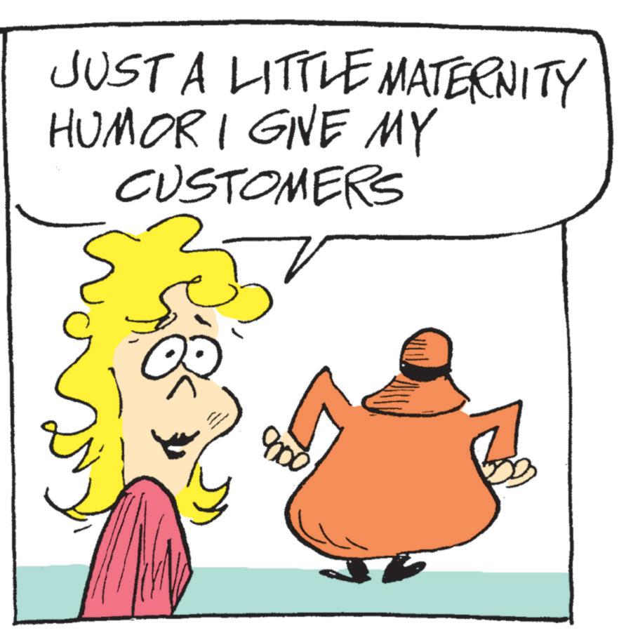 Animated cartoon OCR: JUST A LITTLE MATERNITY HUMORI GIVE MY CUSTOMERS 9000 JUST A LITTLE MATERNITY HUMORI GIVE MY CUSTOMERS 9000