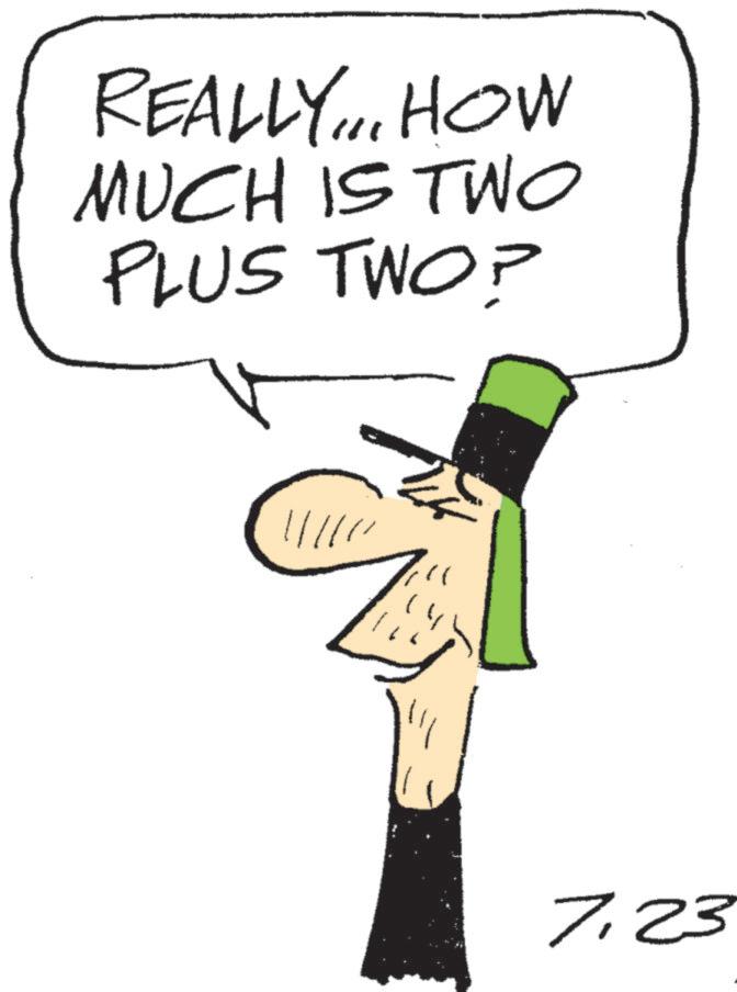 Pleased OCR: REALLY... HOW MUCH IS TWO PLUS TWO? !!!!!! 7.23 REALLY ... HOW MUCH IS TWO PLUS TWO ? !!!!!! 7.23