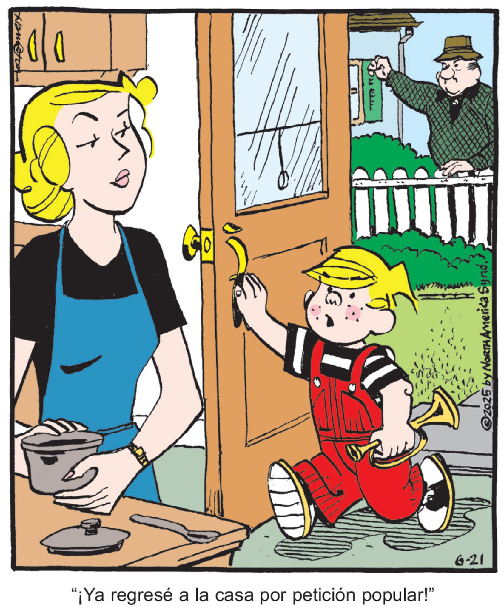 Clip art OCR: "¡Ya regresé a la casa por petición popular!" 6-21 2025 by NORTH America Synd.)" ¡ Ya regresé a la casa por petición popular ! " 6-21 2025 by NORTH America Synd . )