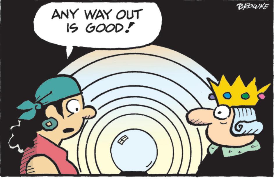 Happiness OCR: ANY WAY OUT IS GOOD! BROWNE ANY WAY OUT IS GOOD ! BROWNE