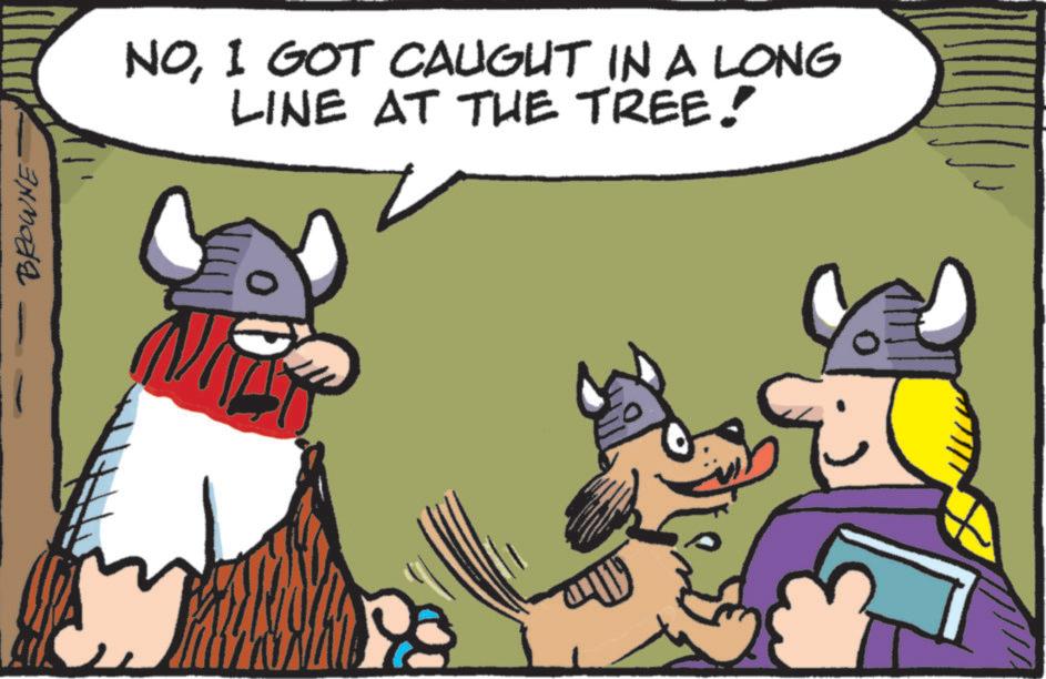 Fictional character OCR: BROWNE" NOI GOT CAUGHT IN A LONG LINE AT THE TREE! BROWNE " NOI GOT CAUGHT IN A LONG LINE AT THE TREE !