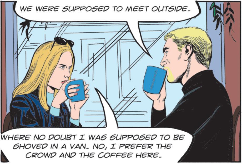 Animated cartoon OCR: WE WERE SUPPOSED TO MEET OUTSIDE. WHERE NO DOUBT I WAS SUPPOSED TO BE SHOVED IN A VAN- NOI PREFER THE CROWD AND THE COFFEE HERE. WE WERE SUPPOSED TO MEET OUTSIDE . WHERE NO DOUBT I WAS SUPPOSED TO BE SHOVED IN A VAN- NOI PREFER THE CROWD AND THE COFFEE HERE .