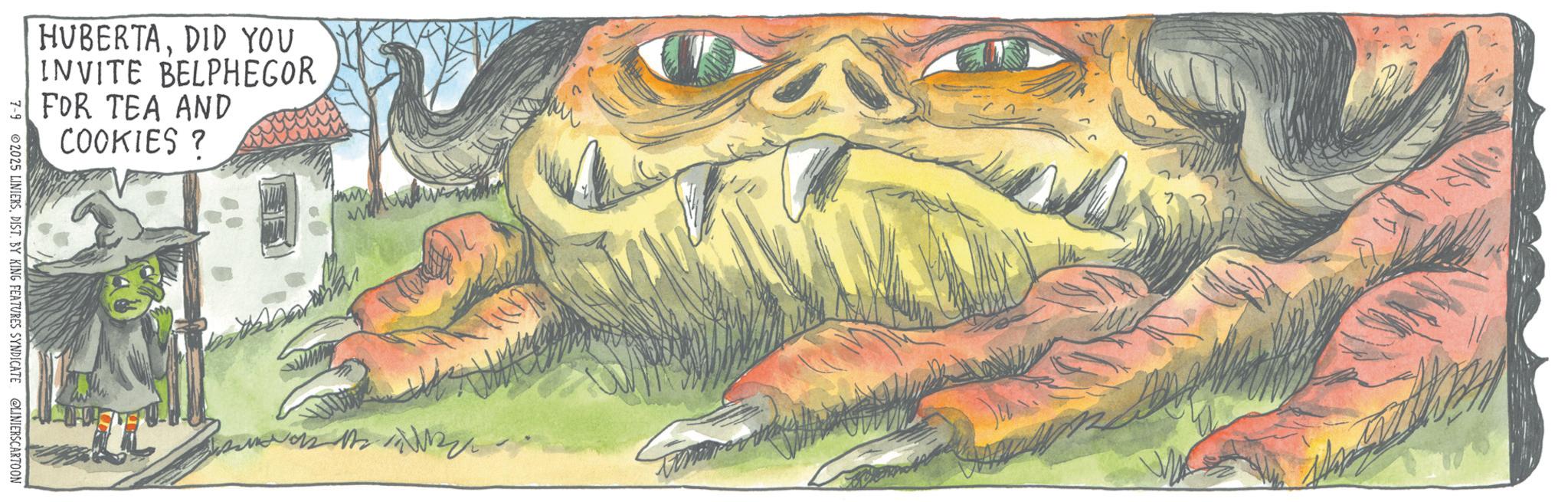 Animation OCR: HUBERTADID YOU INVITE BELPHEGOR FOR TEA AND COOKIES? 7-9 2025 LINIERSDIST. BY KING FEATURES SYNDICATE @LINIERSCARTOON HUBERTADID YOU INVITE BELPHEGOR FOR TEA AND COOKIES ? 7-9 2025 LINIERSDIST . BY KING FEATURES SYNDICATE @LINIERSCARTOON