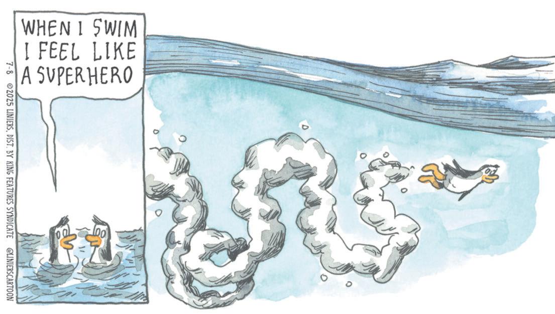 Ice cap OCR: WHEN I SWIM I FEEL LIKE A SUPERHERO 7-8 2025 LINIERSDIST. BY KING FEATURES SYNDICATE @LINIERSCARTOON 100 WHEN I SWIM I FEEL LIKE A SUPERHERO 7-8 2025 LINIERSDIST . BY KING FEATURES SYNDICATE @LINIERSCARTOON 100