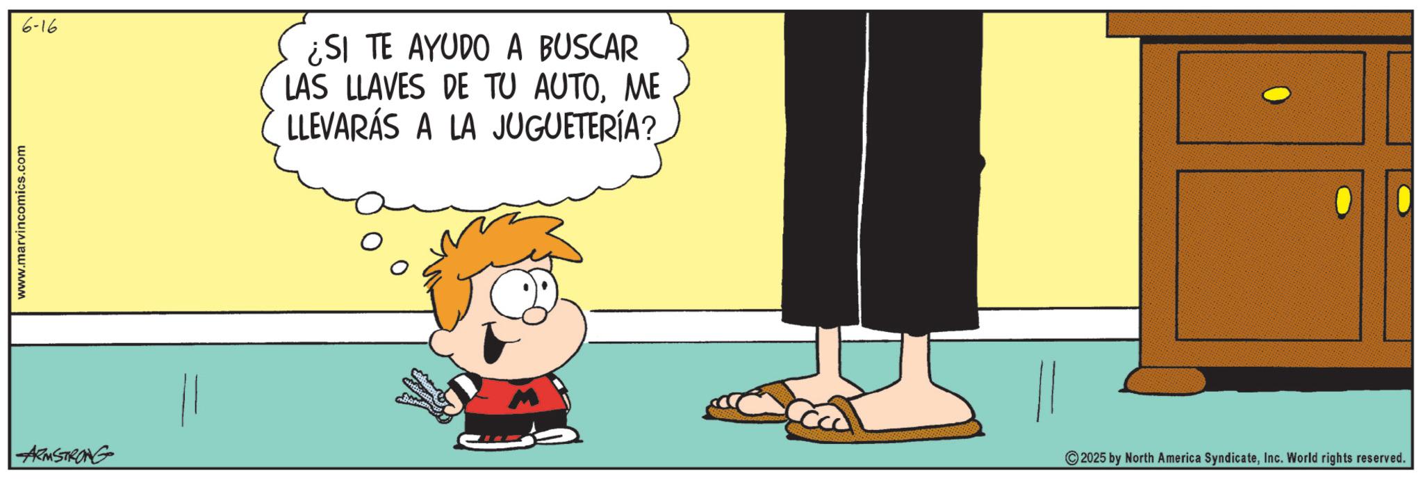 Pleased OCR: www.marvincomics.com ARMSTRONG 6-16 ¿SI TE AYUDO A BUSCAR LAS LLAVES DE TU AUTOME LLEVARÁS A LA JUGUETERÍA? 2025 by North America SyndicateInc. World rights reserved. www.marvincomics.com ARMSTRONG 6-16 ¿ SI TE AYUDO A BUSCAR LAS LLAVES DE TU AUTOME LLEVARÁS A LA JUGUETERÍA ? 2025 by North America SyndicateInc. World rights reserved .