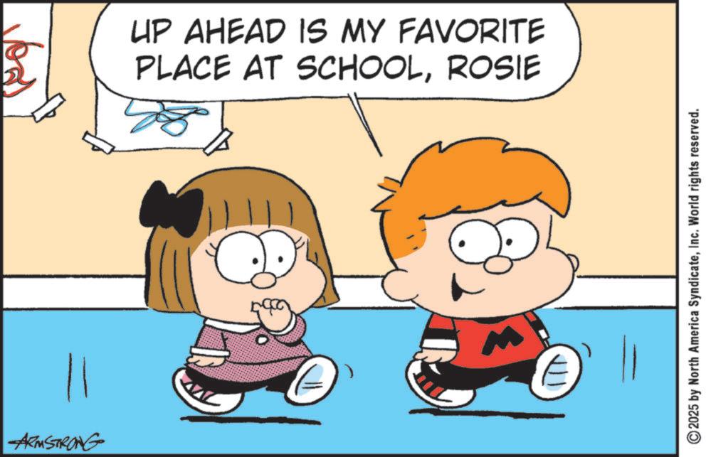 Child OCR: ARMSTRONG UP AHEAD IS MY FAVORITE PLACE AT SCHOOLROSIE 2025 by North America SyndicateInc. World rights reserved. ARMSTRONG UP AHEAD IS MY FAVORITE PLACE AT SCHOOLROSIE 2025 by North America SyndicateInc. World rights reserved .
