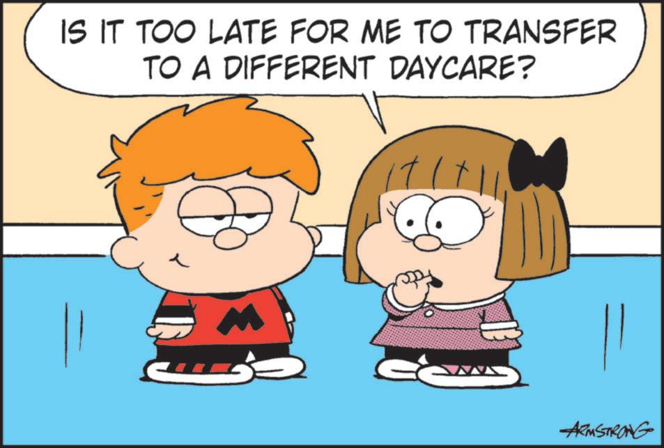 Clip art OCR: IS IT TOO LATE FOR ME TO TRANSFER TO A DIFFERENT DAYCARE? ? it it ARMSTRONG IS IT TOO LATE FOR ME TO TRANSFER TO A DIFFERENT DAYCARE ? ? it it ARMSTRONG