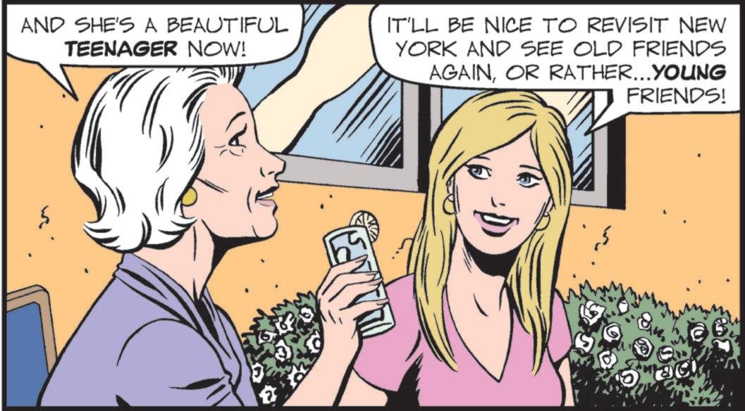 Pleased OCR: AND SHE'S A BEAUTIFUL TEENAGER NOW! IT'LL BE NICE TO REVISIT NEW YORK AND SEE OLD FRIENDS AGAINOR RATHER...YOUNG FRIENDS! ? AND SHE'S A BEAUTIFUL TEENAGER NOW ! IT'LL BE NICE TO REVISIT NEW YORK AND SEE OLD FRIENDS AGAINOR RATHER ... YOUNG FRIENDS ! ?
