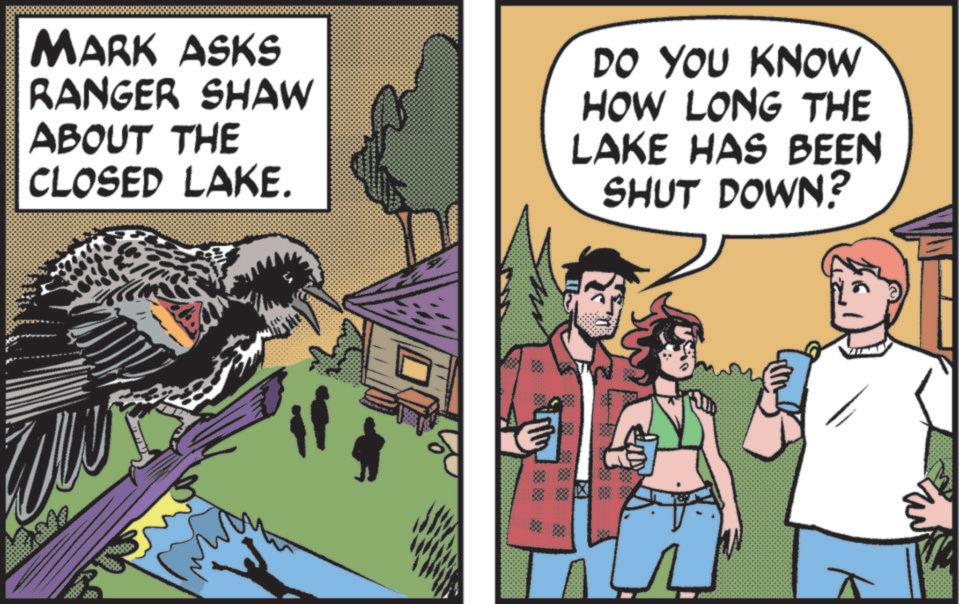Animation OCR: MARK ASKS RANGER SHAW ABOUT THE CLOSED LAKE. DO YOU KNOW HOW LONG THE LAKE HAS BEEN SHUT DOWN? ?? MARK ASKS RANGER SHAW ABOUT THE CLOSED LAKE . DO YOU KNOW HOW LONG THE LAKE HAS BEEN SHUT DOWN ? ? ?