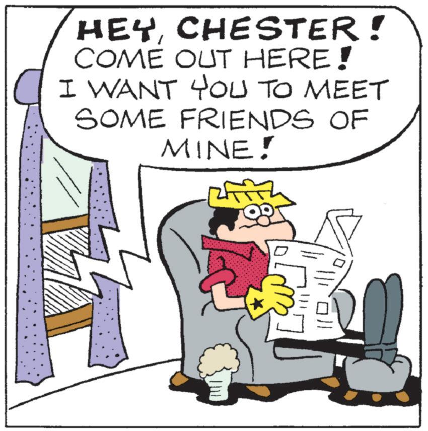 Animated cartoon OCR: HEYCHESTER! COME OUT HERE! I WANT YOU TO MEET SOME FRIENDS OF MINE! HEYCHESTER ! COME OUT HERE ! I WANT YOU TO MEET SOME FRIENDS OF MINE !