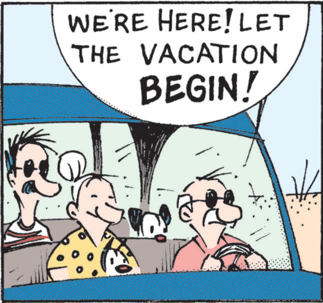 Publication OCR: WE'RE HERE! LET THE VACATION BEGIN! WE'RE HERE ! LET THE VACATION BEGIN !