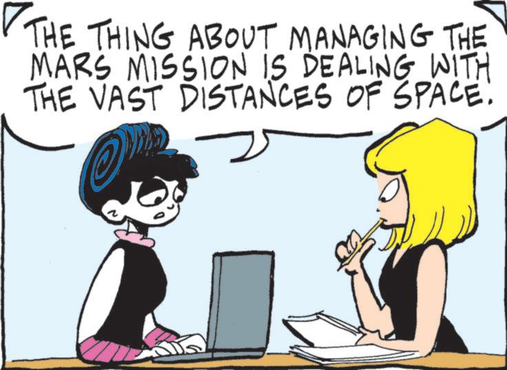 Comic book OCR: ? THE THING ABOUT MANAGING THE MARS MISSION IS DEALING WITH THE VAST DISTANCES OF SPACE. ? THE THING ABOUT MANAGING THE MARS MISSION IS DEALING WITH THE VAST DISTANCES OF SPACE .