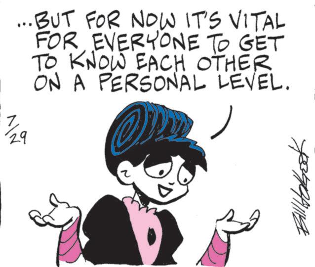 Animated cartoon OCR: 29 •BUT FOR NOW IT'S VITAL FOR EVERYONE TO GET TO KNOW EACH OTHER ON A PERSONAL LEVEL. 29 • BUT FOR NOW IT'S VITAL FOR EVERYONE TO GET TO KNOW EACH OTHER ON A PERSONAL LEVEL .