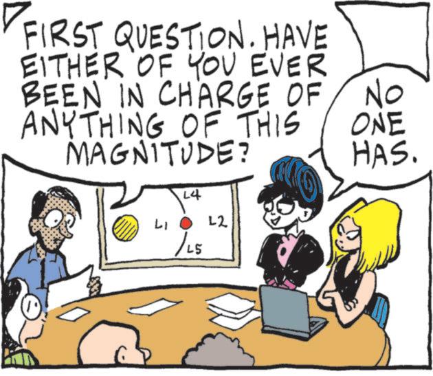 Fiction OCR: FIRST QUESTION. HAVE EITHER OF YOU EVER BEEN IN CHARGE OF ANYTHING OF THIS MAGNITUDE? Li 14 /L5 22 NO ONE HAS. FIRST QUESTION . HAVE EITHER OF YOU EVER BEEN IN CHARGE OF ANYTHING OF THIS MAGNITUDE ? Li 14 / L5 22 NO ONE HAS .