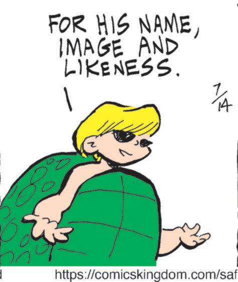 Photo caption OCR: FOR HIS NAMEIMAGE AND LIKENESS. 14 https://comicskingdom.com/saf FOR HIS NAMEIMAGE AND LIKENESS . 14 https://comicskingdom.com/saf