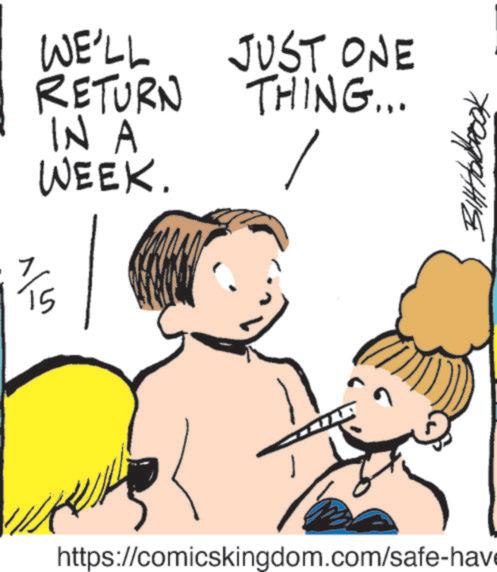 Handwriting OCR: WE'LL RETURN IN A WEEK. 15 JUST ONE THING... https://comicskingdom.com/safe-hav WE'LL RETURN IN A WEEK . 15 JUST ONE THING ... https://comicskingdom.com/safe-hav