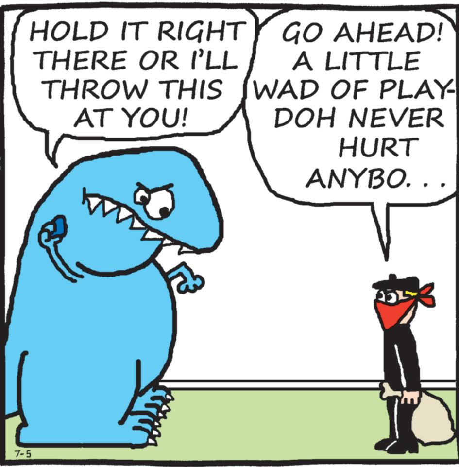 Animation OCR: 7-5 HOLD IT RIGHTY GO AHEAD! THERE OR I'LL A LITTLE THROW THIS AT YOU! (WAD OF PLAY DOH NEVER HURT ANYBO... 7-5 HOLD IT RIGHTY GO AHEAD ! THERE OR I'LL A LITTLE THROW THIS AT YOU ! ( WAD OF PLAY DOH NEVER HURT ANYBO ...
