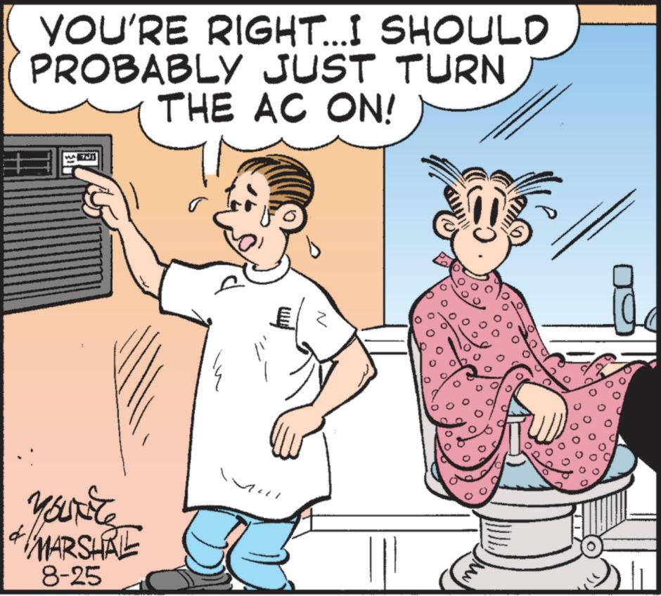 Fiction OCR: d Yourite "MARSHAL 8-25 YOU'RE RIGHT...I SHOULD PROBABLY JUST TURN THE AC ON! m d Yourite " MARSHAL 8-25 YOU'RE RIGHT ... I SHOULD PROBABLY JUST TURN THE AC ON ! m