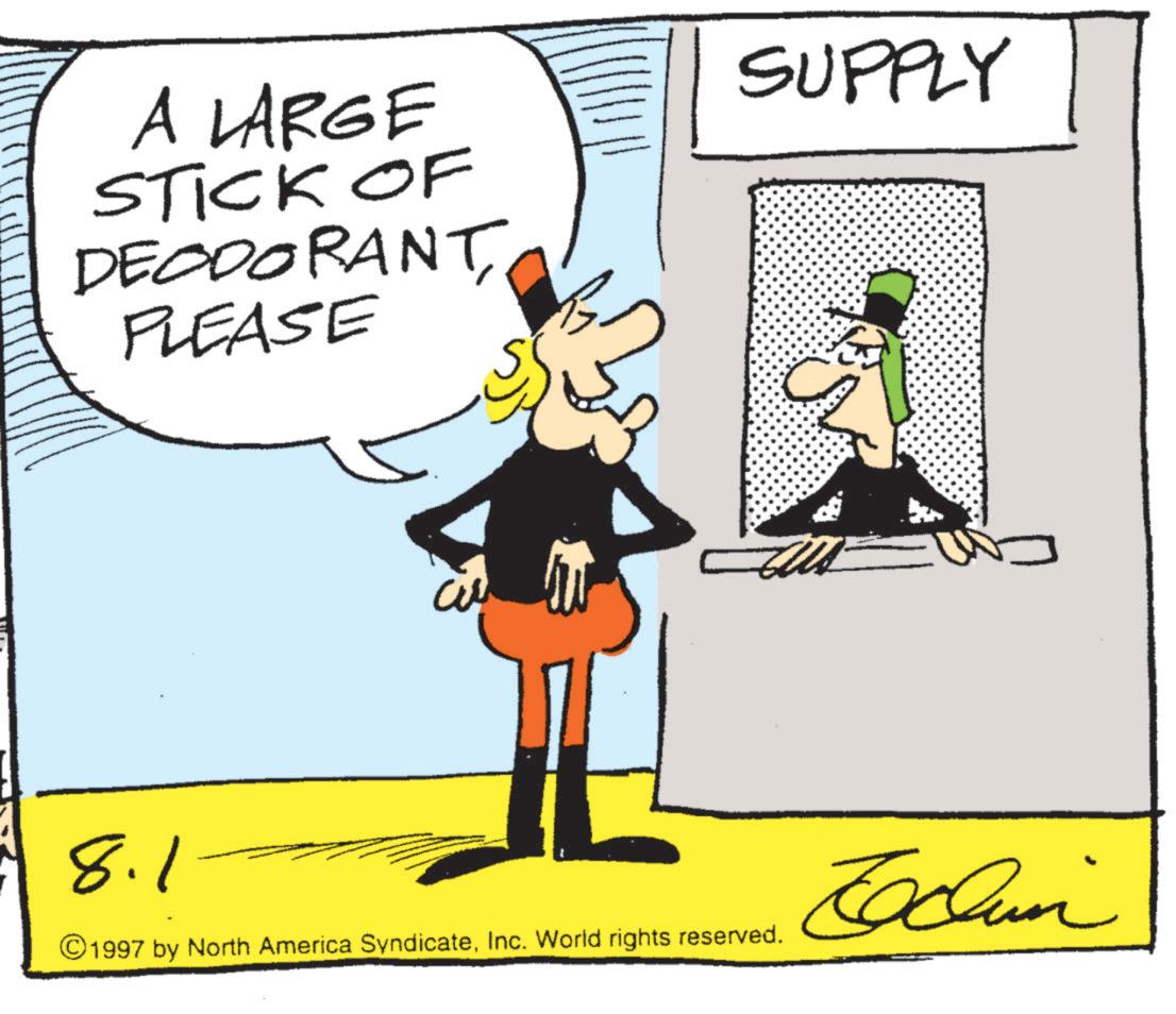 Animation OCR: A LARGE STICK OF DEODORANT PLEASE 8.1 SUPPLY 1997 by North America SyndicateInc. World rights reserved. Exclun A LARGE STICK OF DEODORANT PLEASE 8.1 SUPPLY 1997 by North America SyndicateInc. World rights reserved . Exclun
