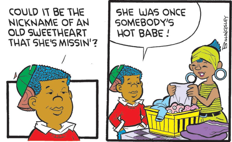Child OCR: COULD IT BE THE NICKNAME OF AN OLD SWEETHEART THAT SHE'S MISSIN'? SHE WAS ONCE SOMEBODY'S HOT BABE ! BILLINGSLEY COULD IT BE THE NICKNAME OF AN OLD SWEETHEART THAT SHE'S MISSIN ' ? SHE WAS ONCE SOMEBODY'S HOT BABE ! BILLINGSLEY