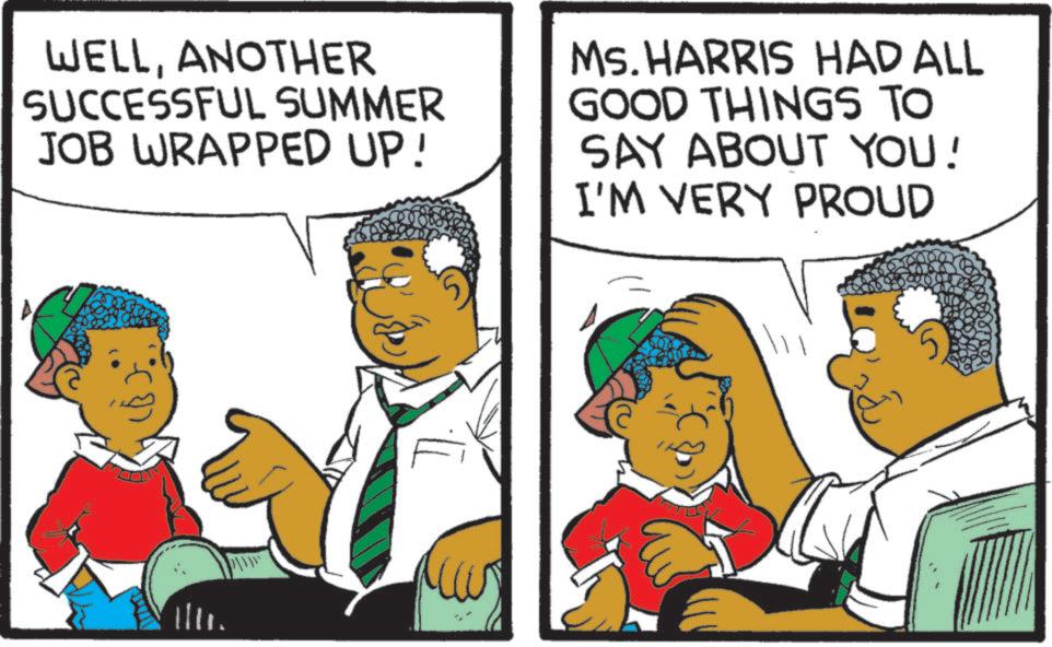 Photo caption OCR: WELLANOTHER SUCCESSFUL SUMMER JOB WRAPPED UP! Ms. HARRIS HAD ALL GOOD THINGS TO SAY ABOUT YOU! I'M VERY PROUD WELLANOTHER SUCCESSFUL SUMMER JOB WRAPPED UP ! Ms. HARRIS HAD ALL GOOD THINGS TO SAY ABOUT YOU ! I'M VERY PROUD