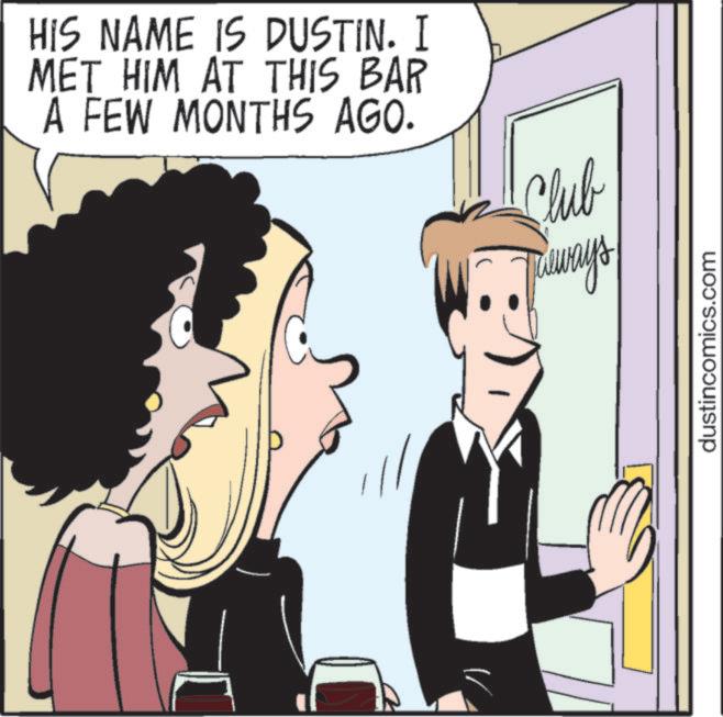 Animated cartoon OCR: HIS NAME IS DUSTIN. I MET HIM AT THIS BAR A FEW MONTHS AGO. Club Trailways ???? dustincomics.com HIS NAME IS DUSTIN . I MET HIM AT THIS BAR A FEW MONTHS AGO . Club Trailways ???? dustincomics.com