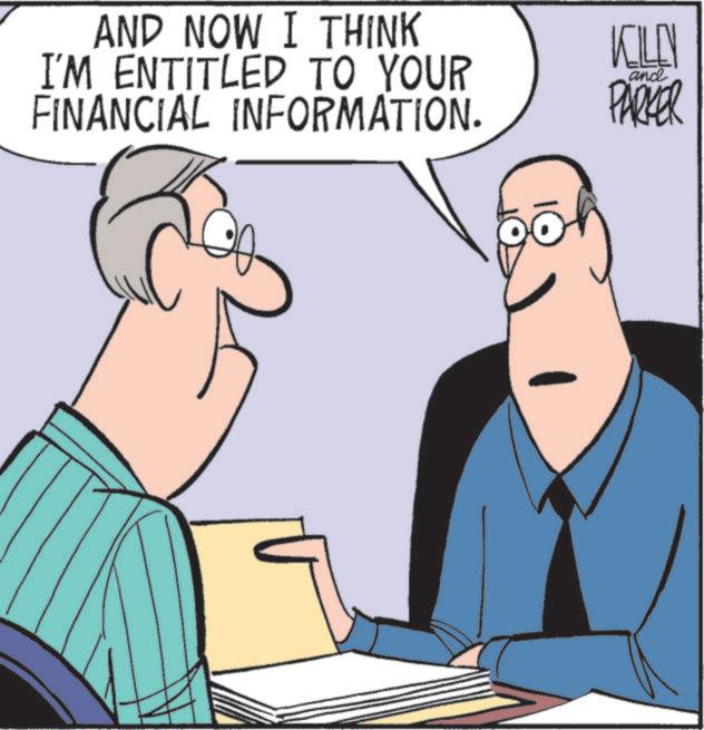 Meeting OCR: AND NOW I THINK I'M ENTITLED TO YOUR FINANCIAL INFORMATION. KILLEN PARKER and AND NOW I THINK I'M ENTITLED TO YOUR FINANCIAL INFORMATION . KILLEN PARKER and