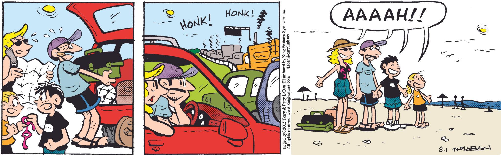 Comic book OCR: HONK! HONK! ? EdgeCity 2005 Terry & Patty LaBan Distributed by King Features Syndicate Inc. All rights reserved www.kingfeatures.com tlaban@earthlink.net AAAAH!! 8.1 TPLBON HONK ! HONK ! ? EdgeCity 2005 Terry & Patty LaBan Distributed by King Features Syndicate Inc. All rights reserved www.kingfeatures.com tlaban@earthlink.net AAAAH !! 8.1 TPLBON