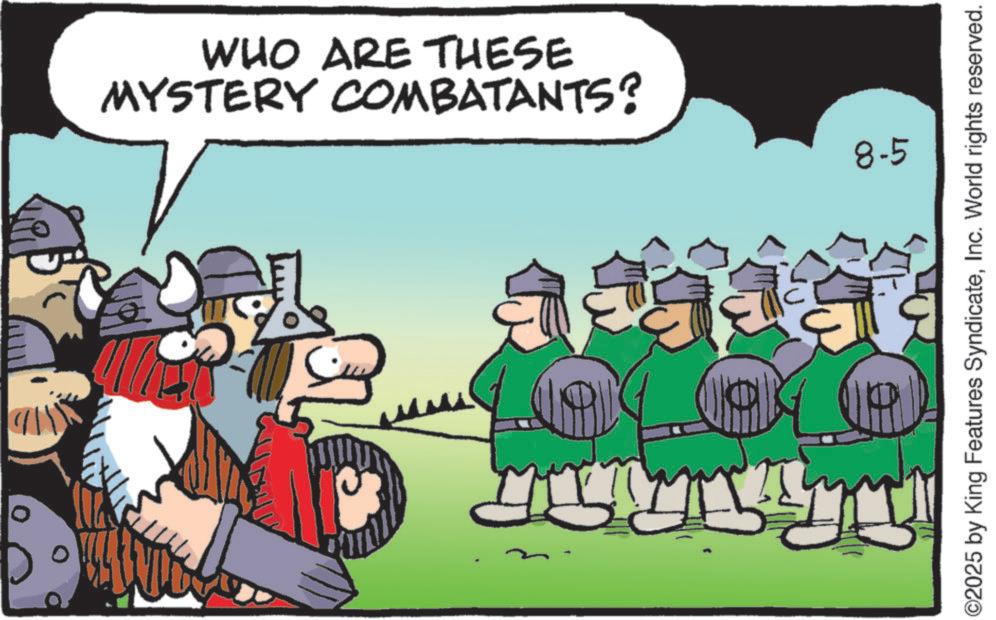 Graphics OCR: MYSTERY COMBATANTS? WHO ARE THESE ? 8-5 ?? ©2025 by King Features SyndicateInc. World rights reserved. MYSTERY COMBATANTS ? WHO ARE THESE ? 8-5 ? ? © 2025 by King Features SyndicateInc. World rights reserved .