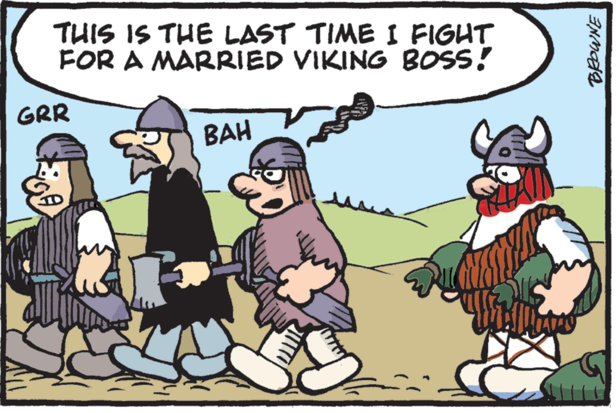 Fiction OCR: GRR THIS IS THE LAST TIME I FIGHT FOR A MARRIED VIKING BOSS! BAH A BROWNE GRR THIS IS THE LAST TIME I FIGHT FOR A MARRIED VIKING BOSS ! BAH A BROWNE