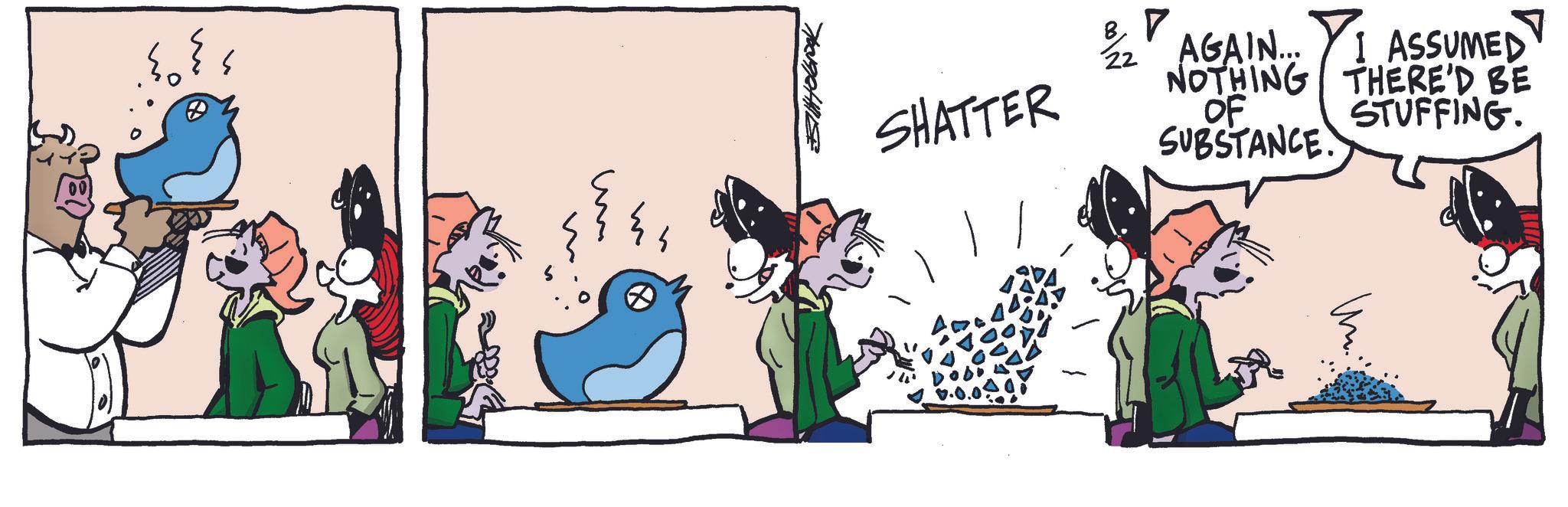 Fictional character OCR: s Bobook SHATTER B ? 22 AGAIN... NOTHING OF SUBSTANCE. I ASSUMED THERE'D BE STUFFING. s Bobook SHATTER B ? 22 AGAIN ... NOTHING OF SUBSTANCE . I ASSUMED THERE'D BE STUFFING .