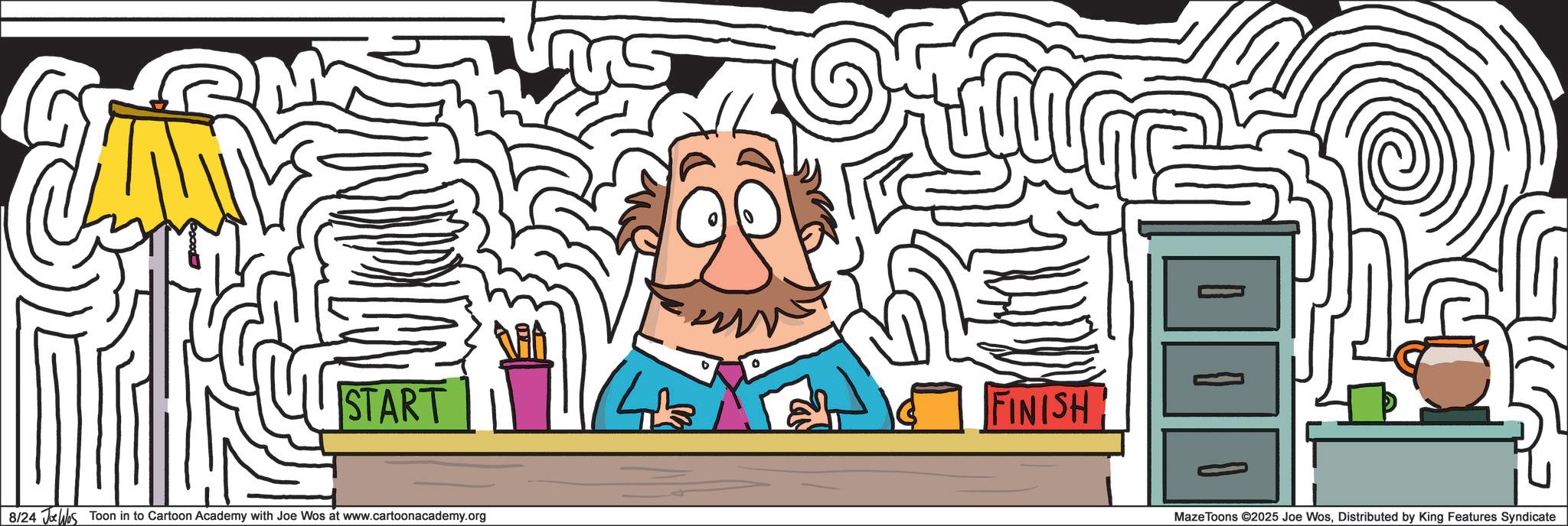 Clip art OCR: START 8/24 Jobs Toon in to Cartoon Academy with Joe Wos at www.cartoonacademy.org FINISH 15 Maze Toons ©2025 Joe WosDistributed by King Features Syndicate START 8/24 Jobs Toon in to Cartoon Academy with Joe Wos at www.cartoonacademy.org FINISH 15 Maze Toons © 2025 Joe WosDistributed by King Features Syndicate