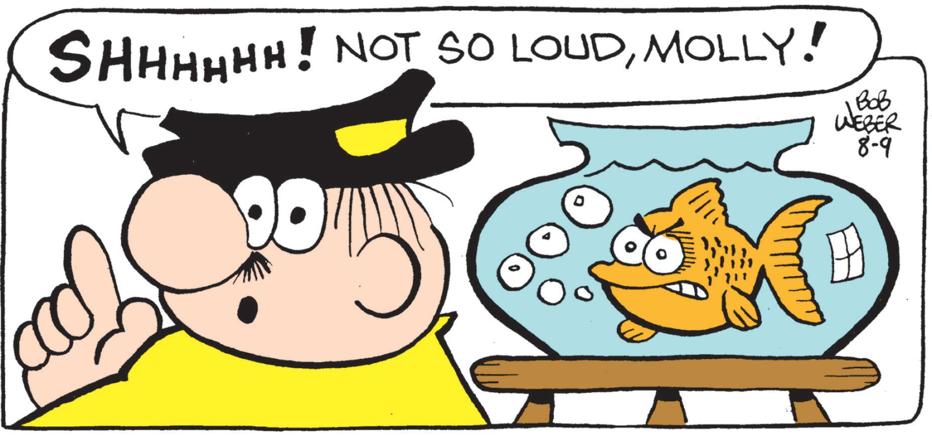 Fiction OCR: SHHHHHH! NOT SO LOUDMOLLY! ??? WEBER 8-9 SHHHHHH ! NOT SO LOUDMOLLY ! ??? WEBER 8-9