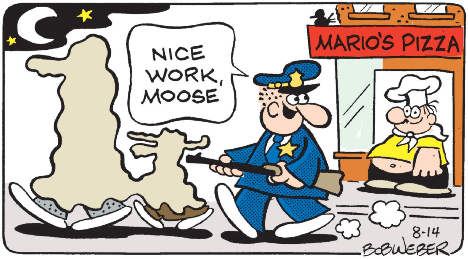 Moustache OCR: C NICE WORKMOOSE MARIO'S PIZZA 8-14 BOBWEBER. C NICE WORKMOOSE MARIO'S PIZZA 8-14 BOBWEBER .