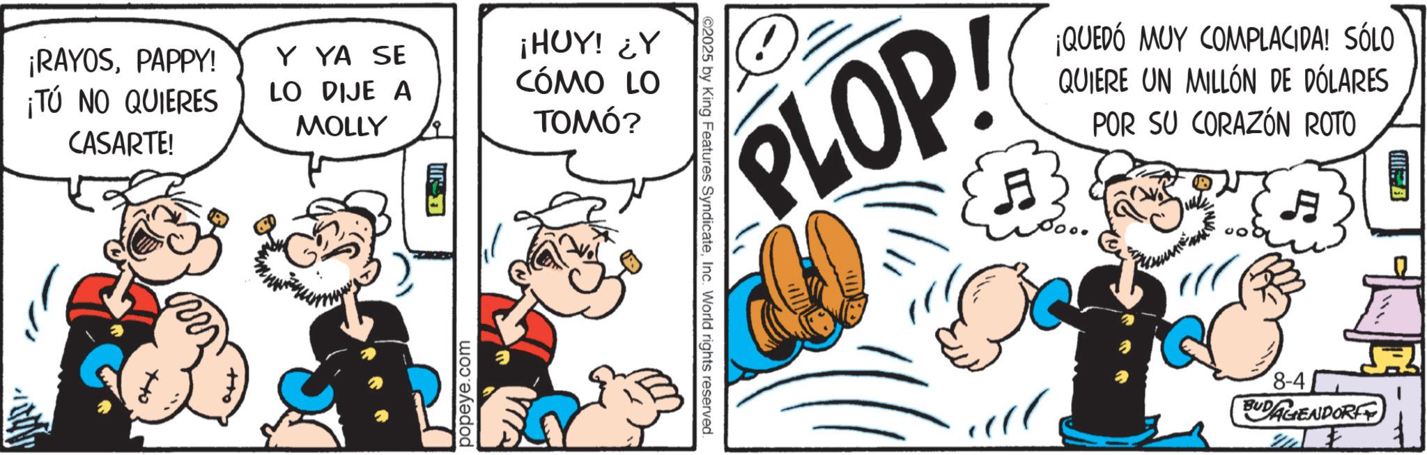 Gesture OCR: ¡RAYOSPAPPY! ¡TÚ NO QUIERES CASARTE! Y YA SE LO DIJE A MOLLY popeye.com ¡HUY! ¿Y CÓMO LO TOMÓ? PLOP! ¡QUEDÓ MUY COMPLACIDA! SÓLO QUIERE UN MILLÓN DE DÓLARES POR SU CORAZÓN ROTO ©2025 by King Features SyndicateInc. World rights reserved. 8-4 BUDAGENDORF m ¡ RAYOSPAPPY ! ¡ TÚ NO QUIERES CASARTE ! Y YA SE LO DIJE A MOLLY popeye.com ¡ HUY ! ¿ Y CÓMO LO TOMÓ ? PLOP ! ¡ QUEDÓ MUY COMPLACIDA ! SÓLO QUIERE UN MILLÓN DE DÓLARES POR SU CORAZÓN ROTO © 2025 by King Features SyndicateInc. World rights reserved . 8-4 BUDAGENDORF m