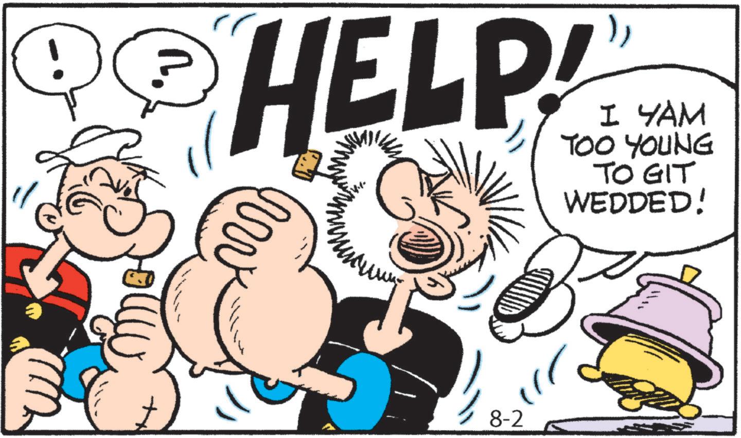 Fictional character OCR: ? HELP! ww I YAM TOO YOUNG TO GIT WEDDED! 8-2 ? HELP ! ww I YAM TOO YOUNG TO GIT WEDDED ! 8-2