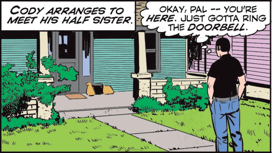 Animated cartoon OCR: CODY ARRANGES TO MEET HIS HALF SISTER. OKAYPAL -- YOU'RE HERE. JUST GOTTA RING THE DOORBELL. 404 www www M ?? www Wh I um M ?? CODY ARRANGES TO MEET HIS HALF SISTER . OKAYPAL -- YOU'RE HERE . JUST GOTTA RING THE DOORBELL . 404 www www M ?? www Wh I um M ??
